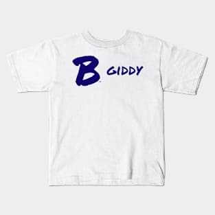 B Giddy Kids T-Shirt